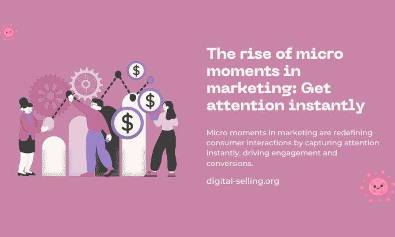 Writing NFT - The rise of micro moments in marketing: Get attention instantly