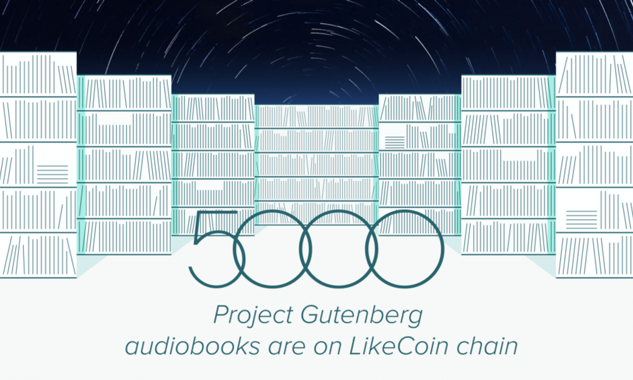 Writing NFT - 5,000 Project Gutenberg audiobooks are on LikeCoin chain